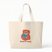 Flowers For Mommy bags