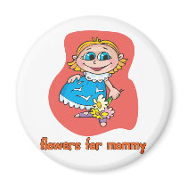 Flowers For Mommy magnets by kidplanet Flowers For Mommy magnets