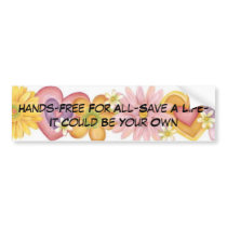 Flowers of Passion, Hands-Free For All-Save A L... bumper stickers by CaringHearts Flowers of Passion, Hands-Free For All-Save A L... bumper stickers