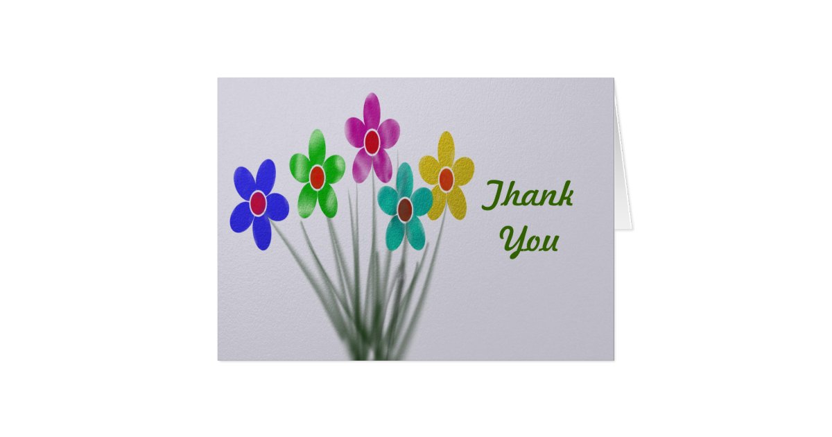 Flowers Say Thank You Card Zazzle