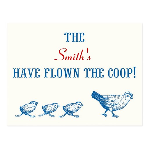 Flown the Coop Change of Address Postcard Zazzle
