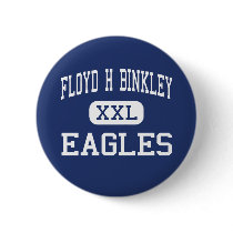 Floyd H Binkley Eagles Middle Hennessey buttons by customteamsportswear Floyd H Binkley Eagles Middle Hennessey buttons