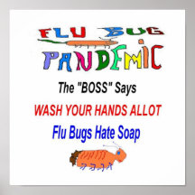 Flu Bug Hates Soap Print