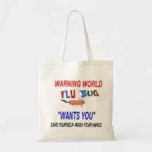 Flu Bug Wants YOU Bag