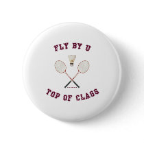 Fly By U Badminton Pin