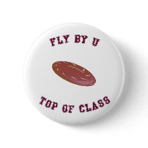 Fly By U Frisbee Pinback Buttons