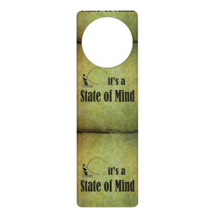 Fly Fishing | It's a State of Mind Door Knob Hanger