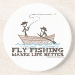 Fly Fishing Makes Life Better Beverage Coaster