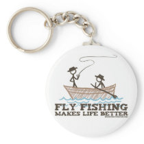 Fly Fishing Makes Life Better Keychains
