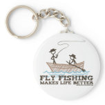 Fly Fishing Makes Life Better Keychains