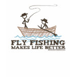 Fly Fishing Makes Life Better