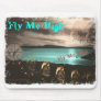 Fly Me High Mousepads