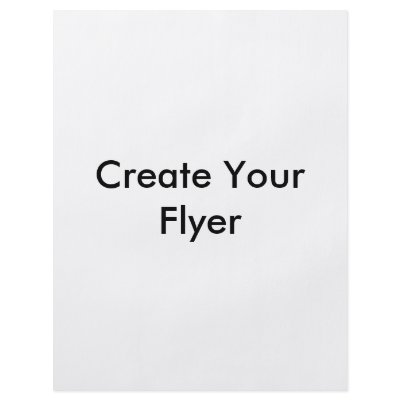 Flyer Create Your Own Flyers by ZazzleGuardian