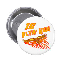 Flyin High 16th Birthday Gifts Pin