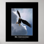 Flying Bald Eagle BE AWESOME Inspirational Poster
