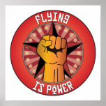 Flying Is Power posters