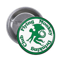 Flying Monkey Drinking Club Pinback Buttons