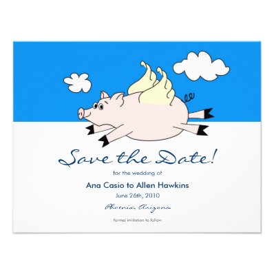 Flying Pig Save the Date Personalized Invites