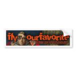 Flyourfavorite Bumper Sticker