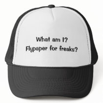 Flypaper for freaks hats