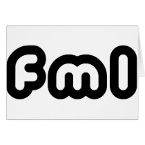 FML GREETING CARD