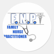 FNP  LOGO  STETHOSCOPE FAMILY NURSE PRACTITIONER ROUND STICKERS