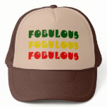 Fobulous, Fobulous, Fobulous Trucker Hats