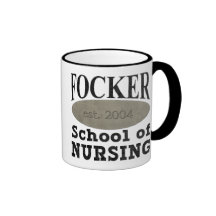 Focker School of Nursing Coffee Mugs