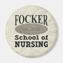 Focker School of Nursing Refrigerator Magnet