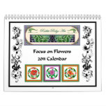 Focus on Flowers - 2011 Calendar