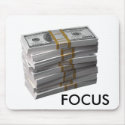 Focus on Money mousepads