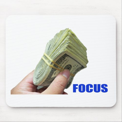 FOCUS on the MONEY mousepad