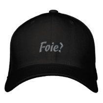 Foie? embroidered hats by atlchef Foie? embroidered hats