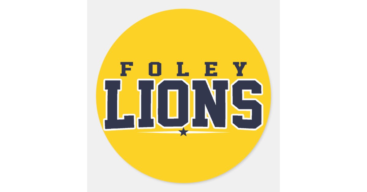 Foley High School; Lions Classic Round Sticker Zazzle