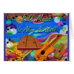 Folk Music Is Alive and Well Cards