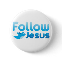 Follow Jesus Christ Twitter Humor buttons by BoogieMonst Follow Jesus Christ Twitter Humor buttons