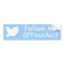Follow Me Bumper Sticker