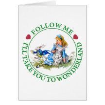 FOLLOW ME, I'LL TAKE YOU TO WONDERLAND CARD