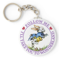 Follow me - I'll take you to Wonderland! Keychains