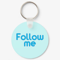 Follow Me keychains
