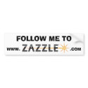Follow me to www.zazzle.com CONTEST bumper stickers by elaineinalaska Follow me to www.zazzle.com CONTEST bumper stickers