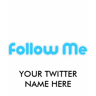 follow me (twitter) shirt