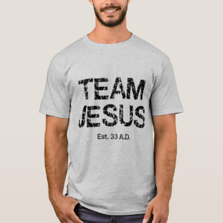 i am on team jesus t shirt