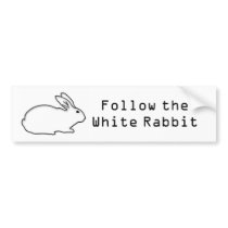 Follow the White Rabbit Bumper Sticker bumper stickers by Kidd_Ikarus Follow the White Rabbit Bumper Sticker bumper stickers