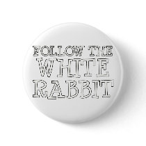 Follow The White Rabbit buttons