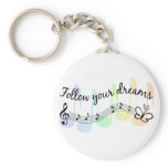 Follow Your Dreams Keychain