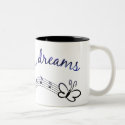 Follow Your Dreams mug