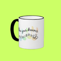 Follow Your Dreams mugs by tshirtfun Follow Your Dreams mugs