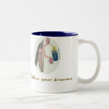 Follow your Dreams Mug