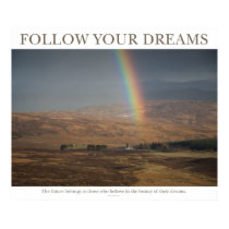 Follow Your Dreams - Rainbow posters by bhorisk Follow Your Dreams - Rainbow posters